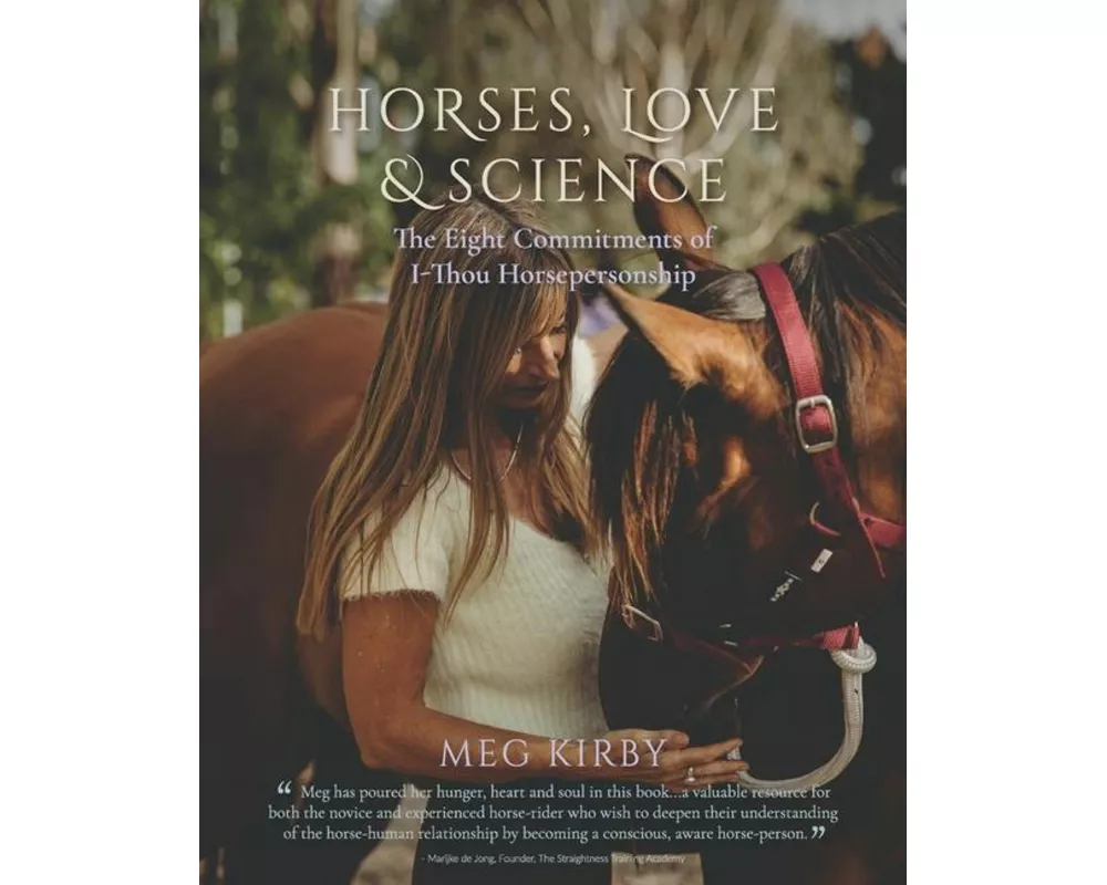 Horses, Love & Science