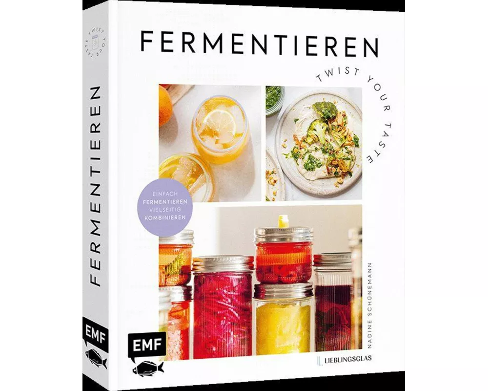 Fermentieren – Twist your Taste!