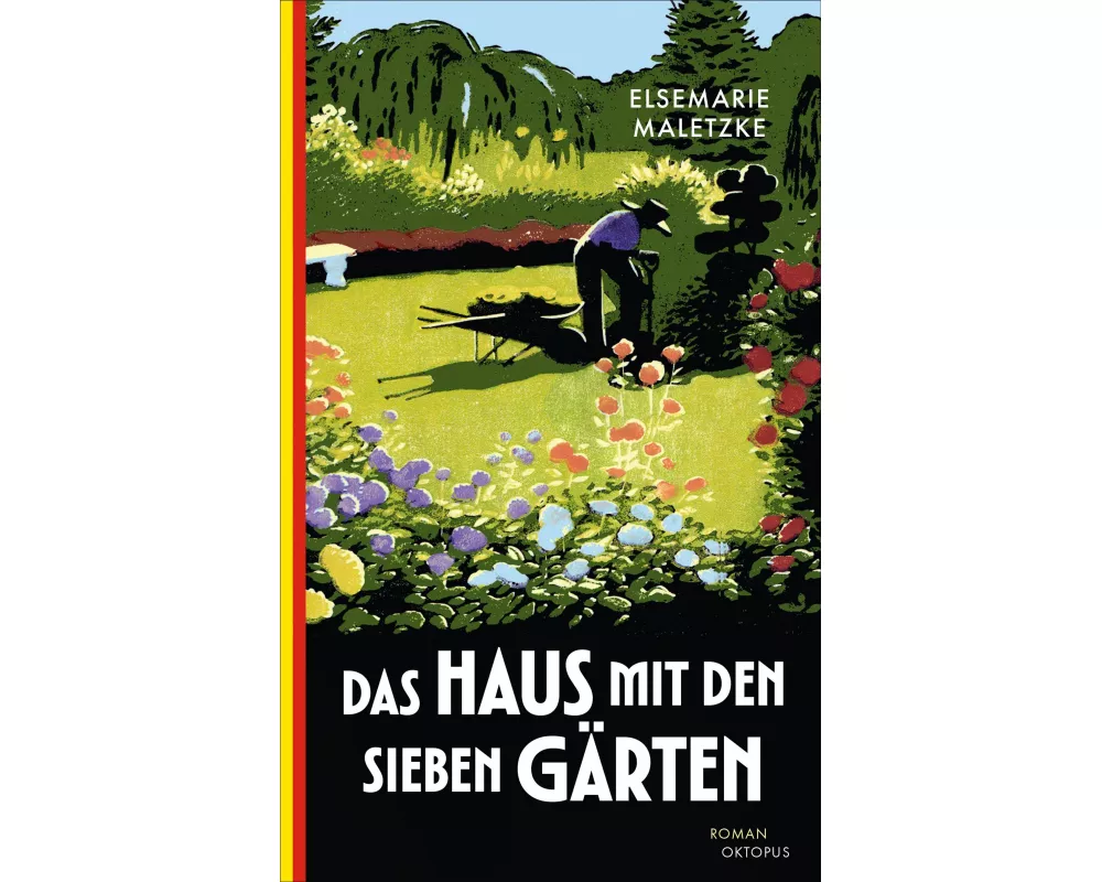 Das Haus mit den sieben Gärten