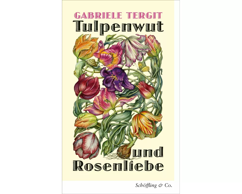 Tulpenwut und Rosenliebe