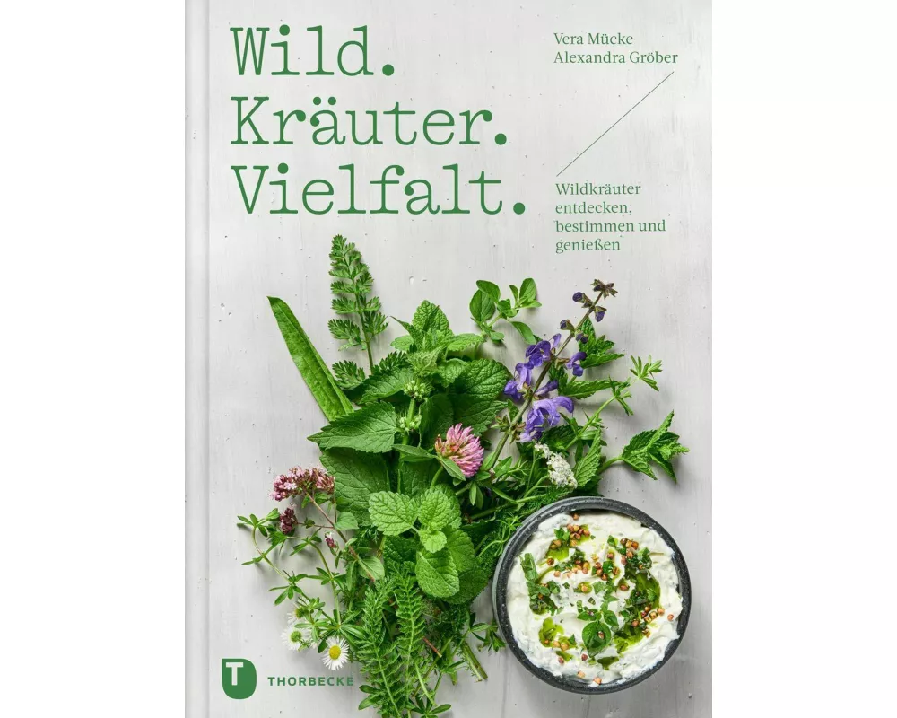 Wild. Kräuter. Vielfalt