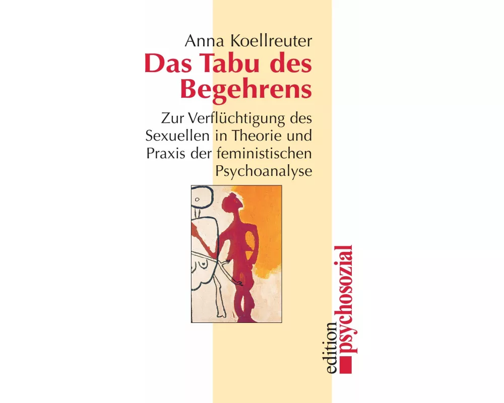 Das Tabu des Begehrens