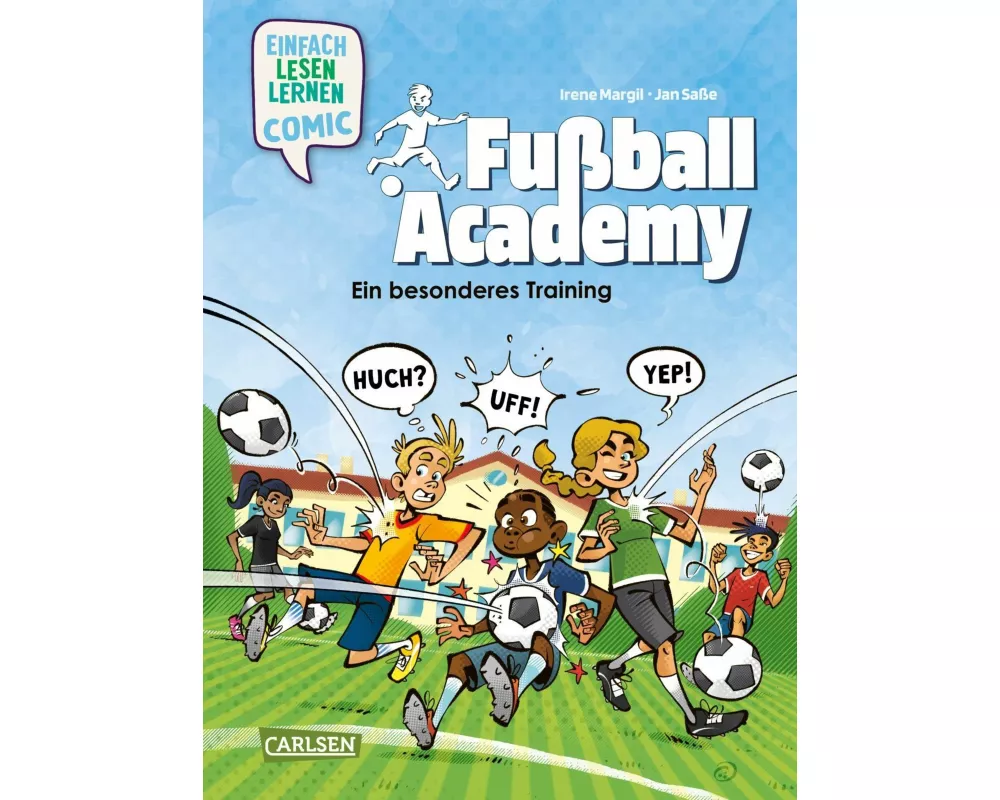 Erstleser Kindercomic: Fußball Academy: Ein besonderes Training