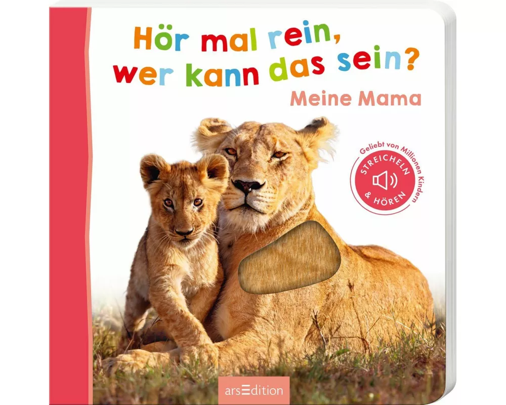 Hör mal rein, wer kann das sein? – Meine Mama