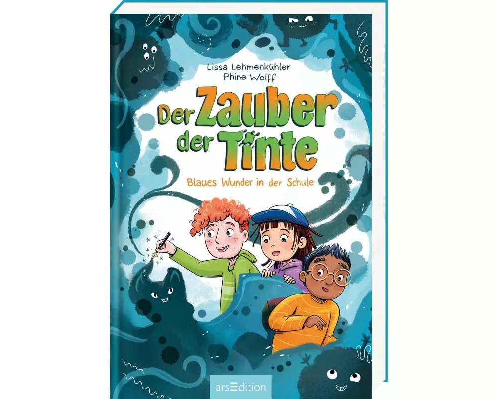 Der Zauber der Tinte – Blaues Wunder in der Schule (Der Zauber der Tinte 2)
