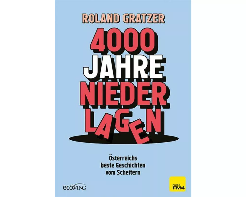 4000 Jahre Niederlagen