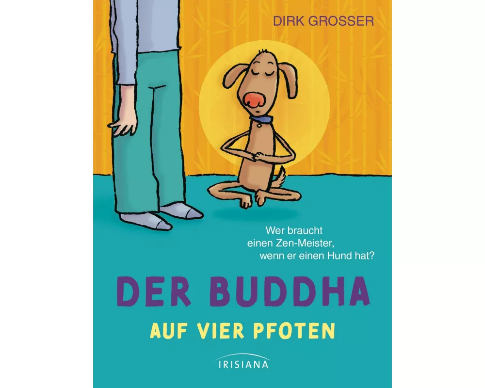 Der Buddha auf vier Pfoten