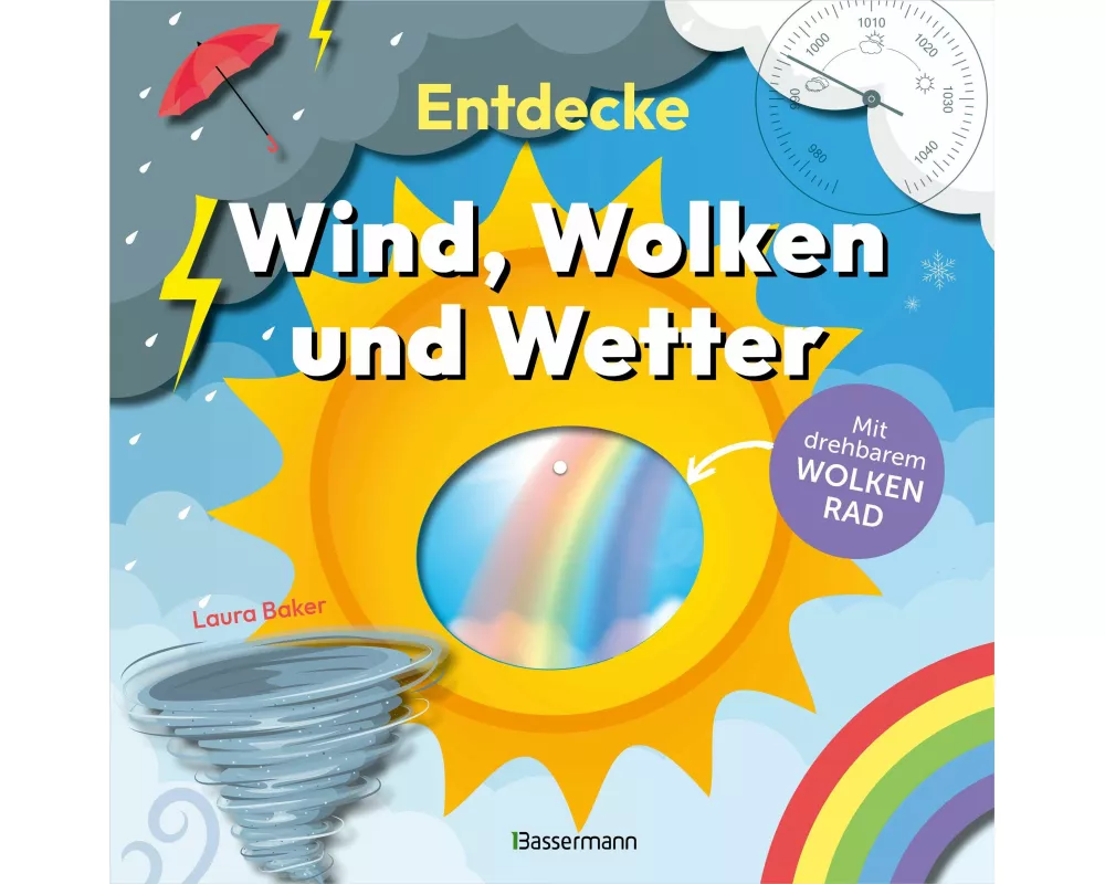 Entdecke Wind, Wolken und Wetter. Mit drehbarem Wolkenrad