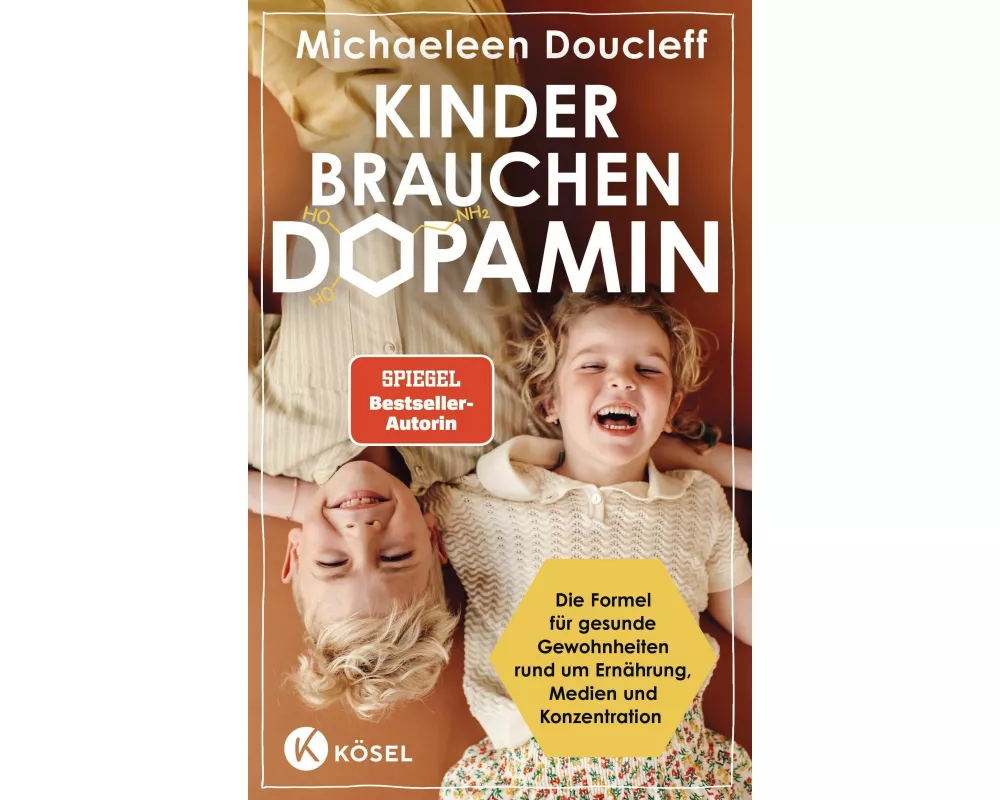 Kinder brauchen Dopamin