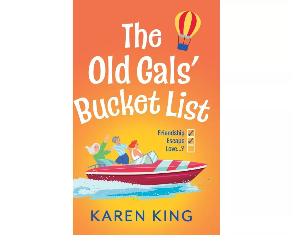 The Old Gals' Bucket List