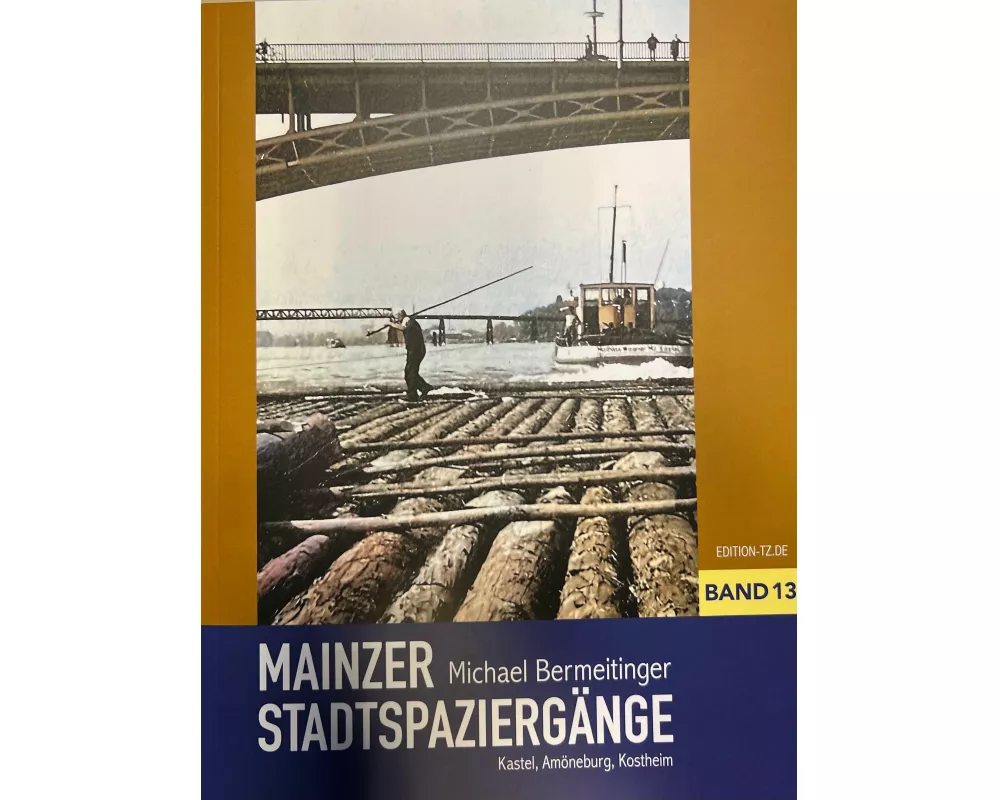 Mainzer Stadtspaziergänge XIII