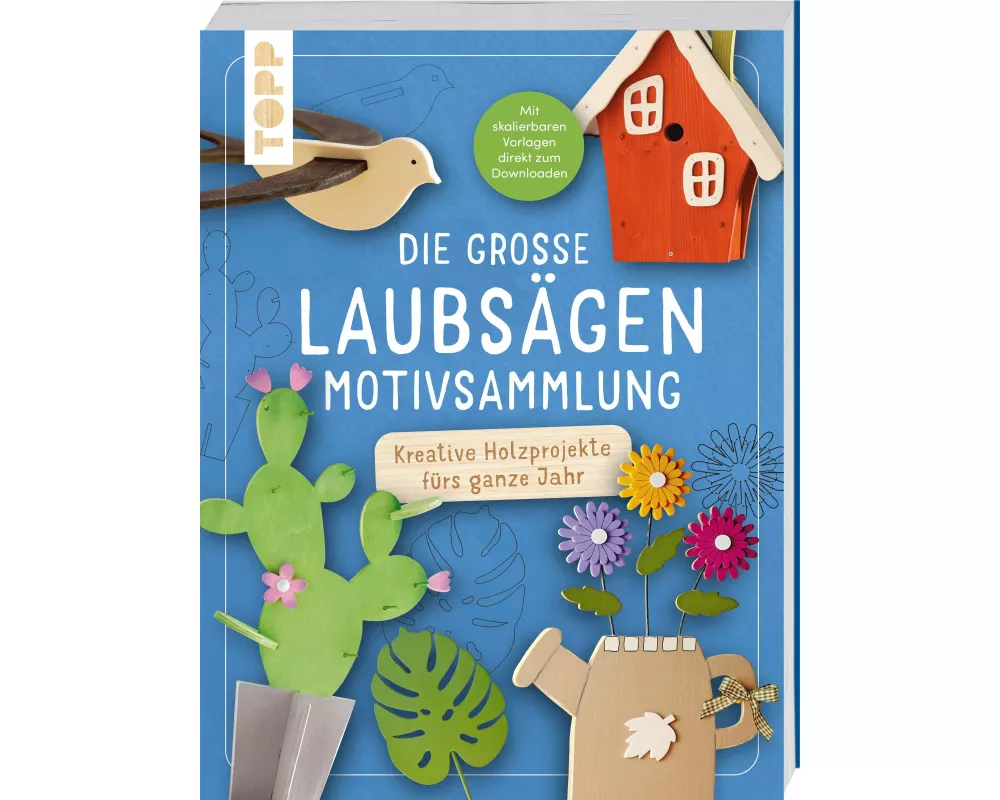 Die große Laubsägen-Motivsammlung