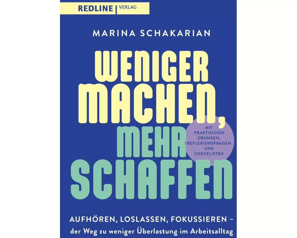 Weniger machen, mehr schaffen