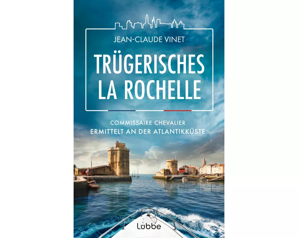 Trügerisches La Rochelle