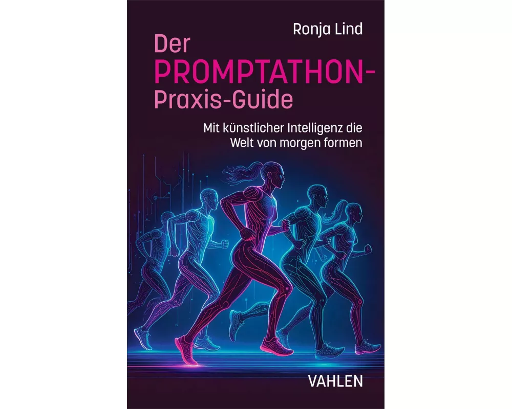 Der Promptathon-Praxis-Guide