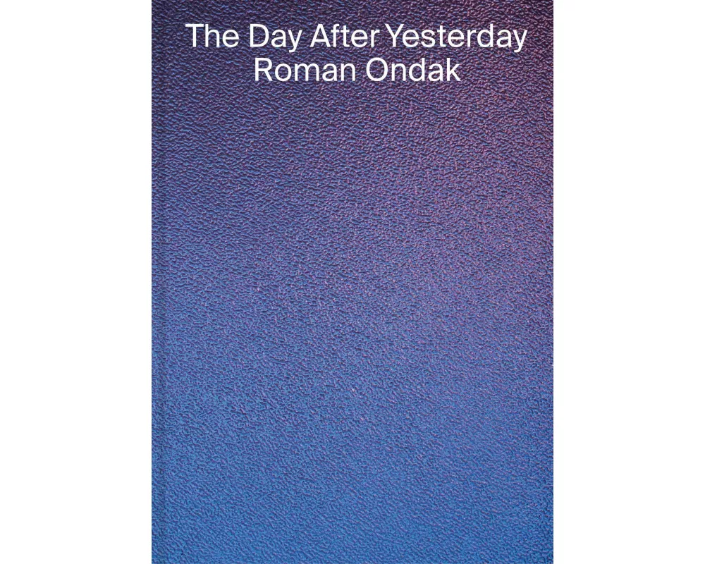 Roman Ondak: The Day After Yesterday