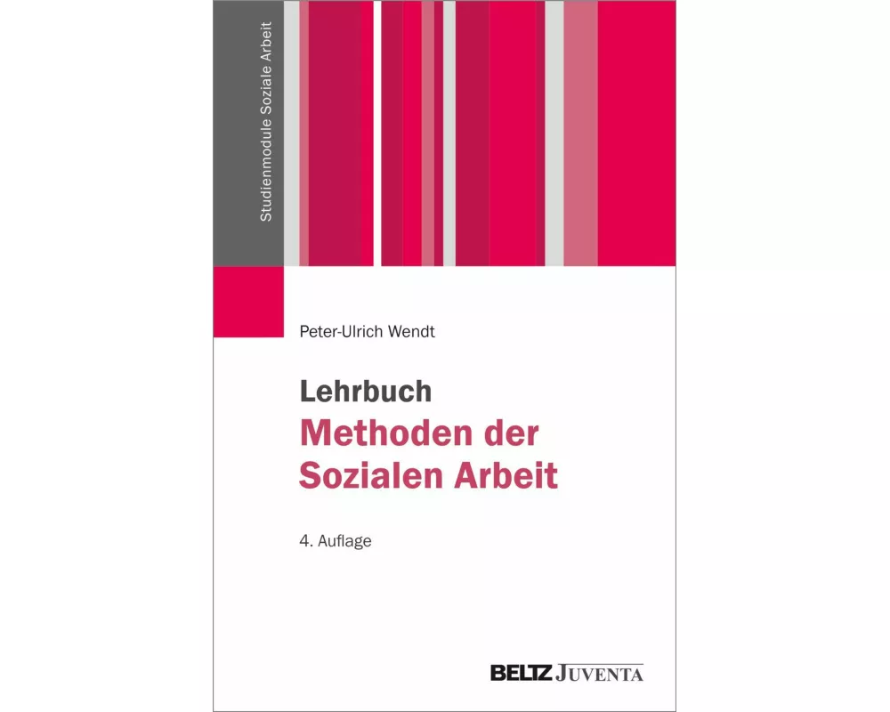 Lehrbuch Methoden der Sozialen Arbeit