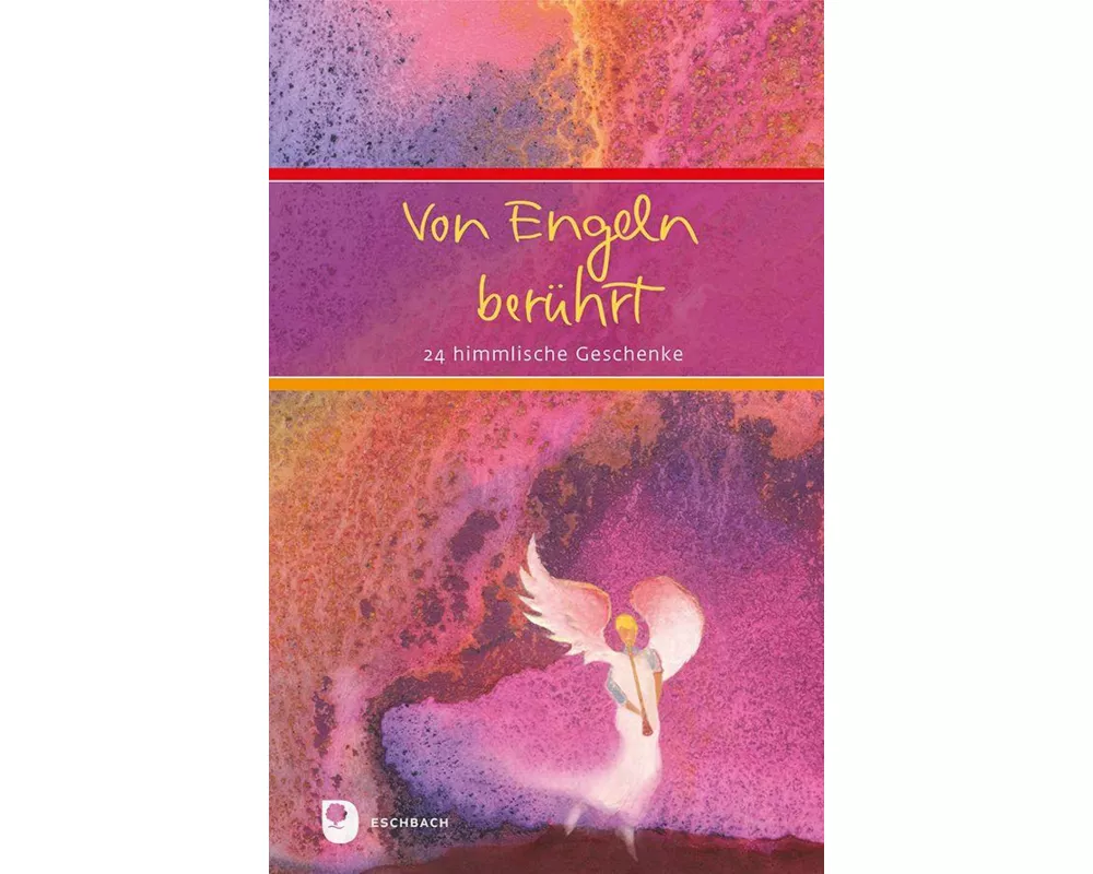 Von Engeln berührt