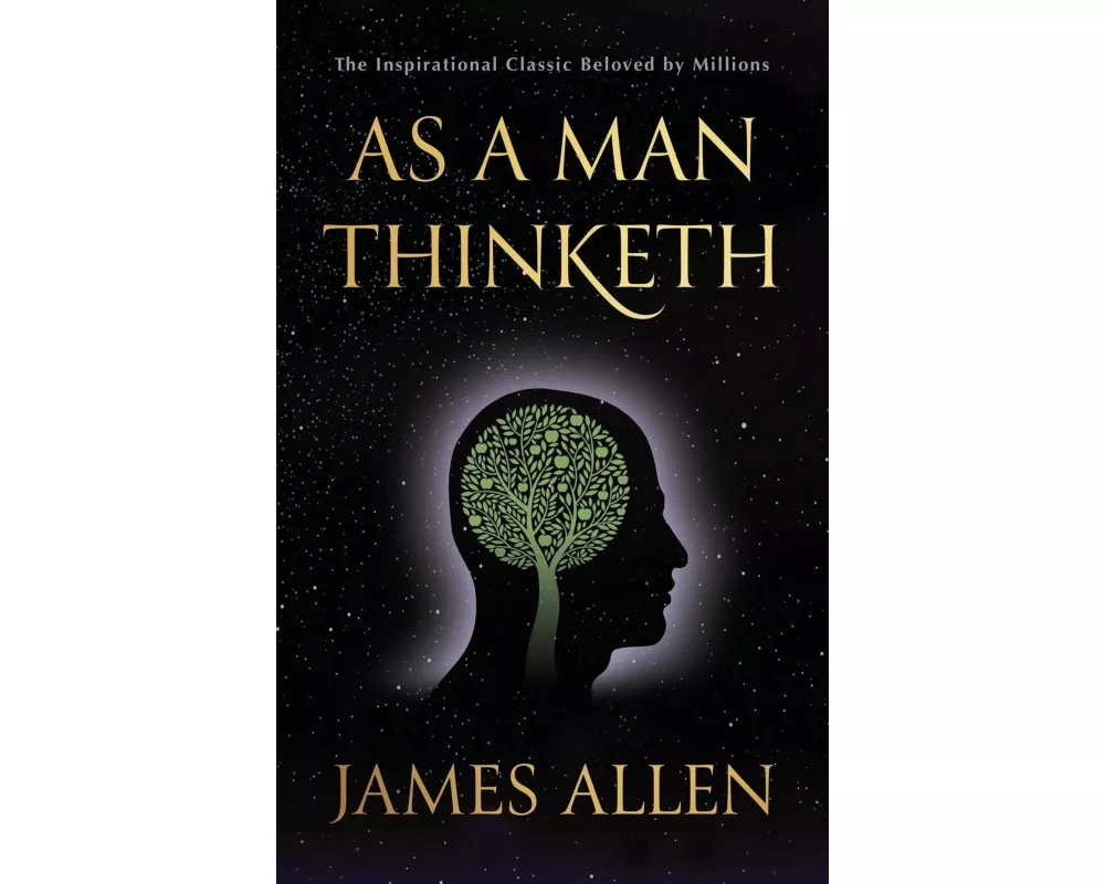 As a Man Thinketh