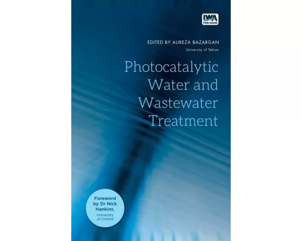 Photocatalytic Water and Wastewater Treatment