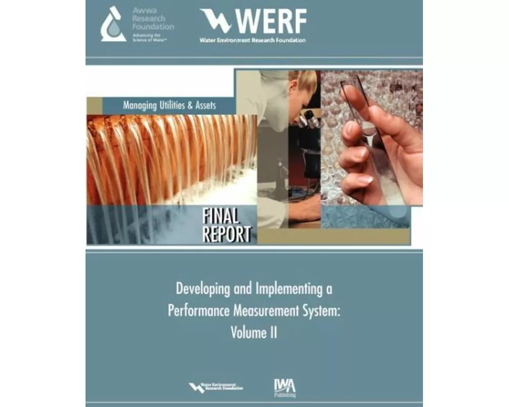 Developing and Implementing a Performance Measurement System for a Water/Wastewater Utility