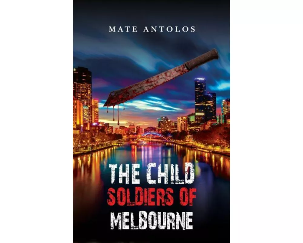 The Child Soldiers of Melbourne