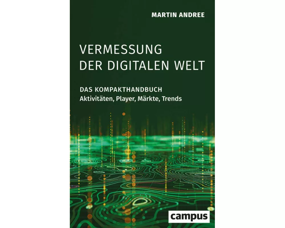 Vermessung der digitalen Welt