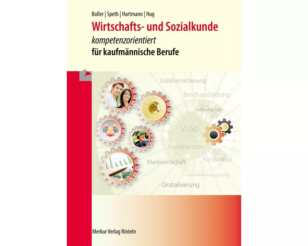 Wirtschafts- und Sozialkunde - kompetenzorientiert