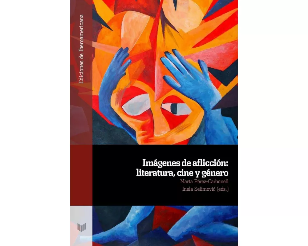 Imágenes de aflicción : literatura, cine y género