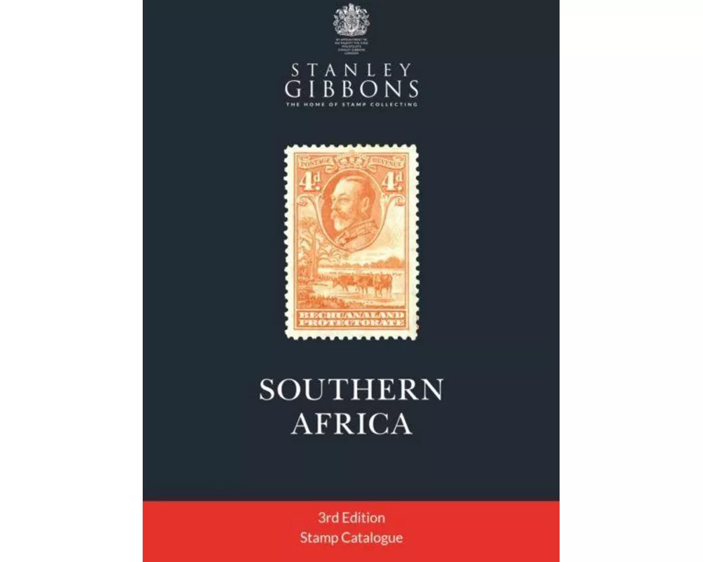 Stanley Gibbons Southern Africa Stamp Catalogue 3rd Edition