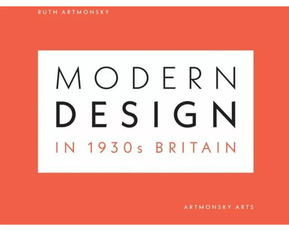 Modern Design in 1930s Britain