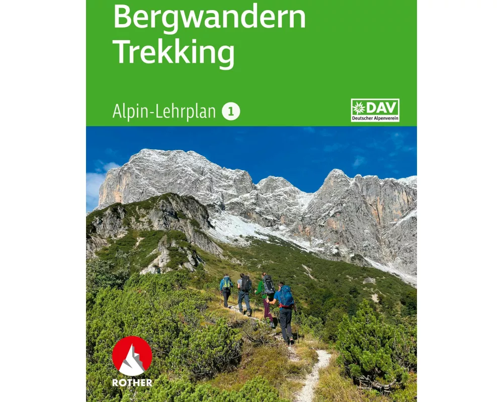 Alpin-Lehrplan 1: Bergwandern - Trekking