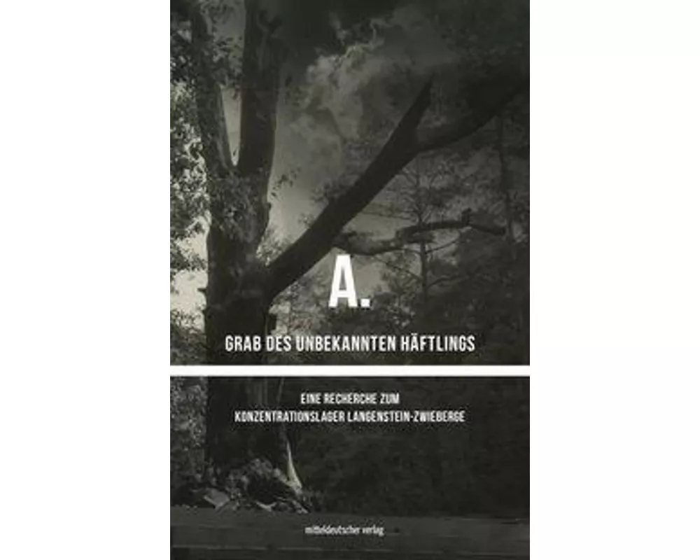 A. Grab des unbekannten Häftlings