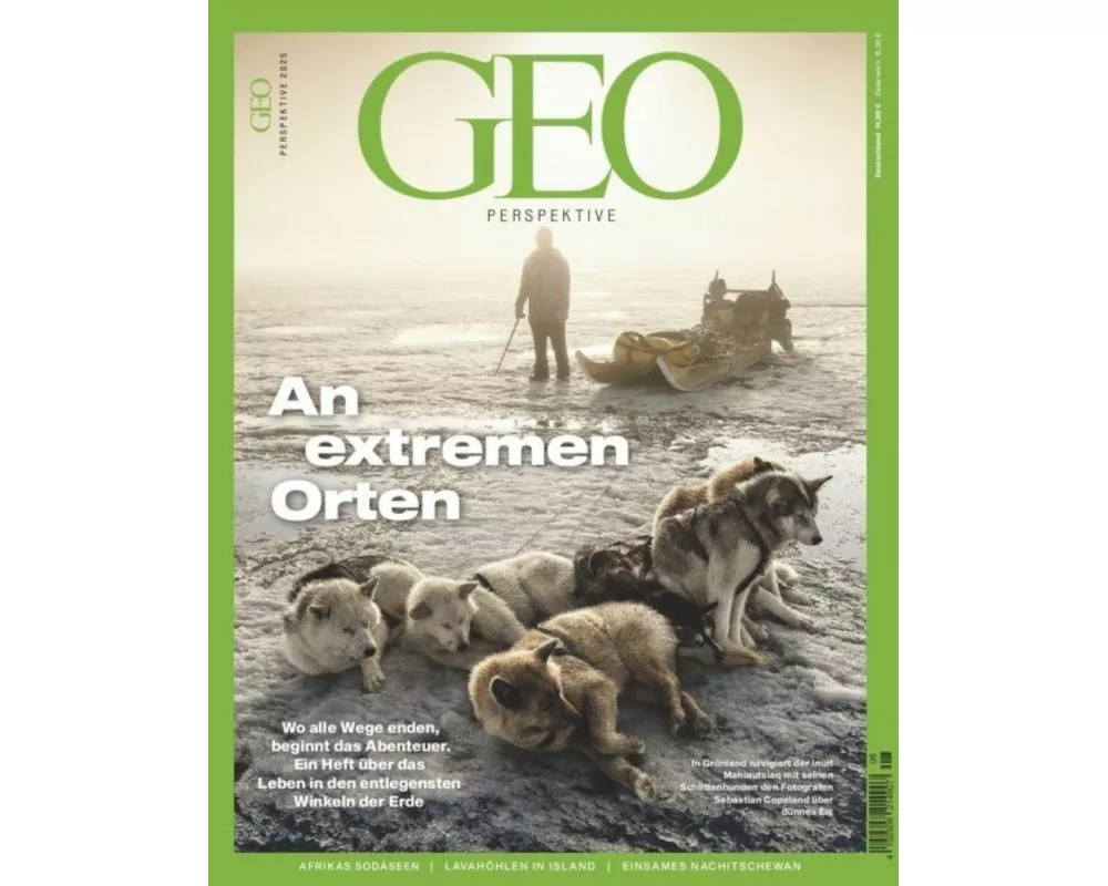 GEO Perspektive 8/25 - An extremen Orten
