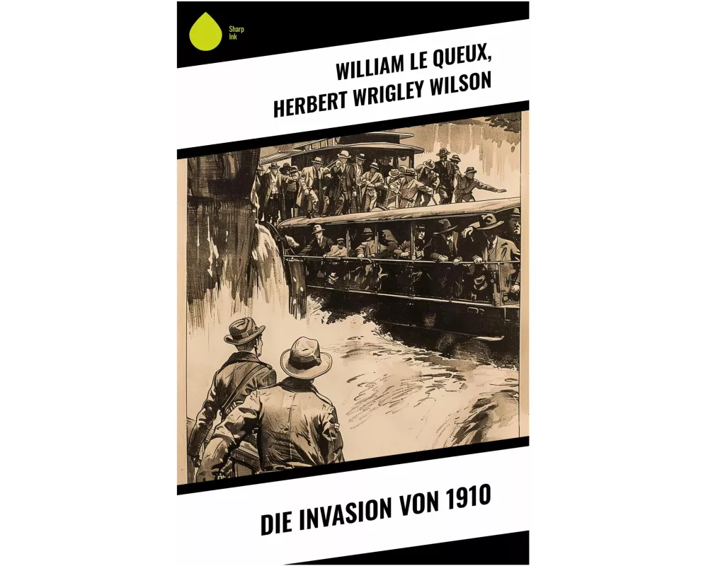 Die Invasion von 1910