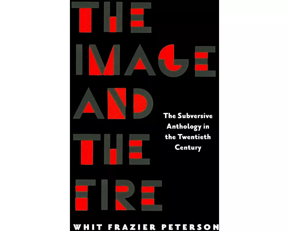 The Image and the Fire