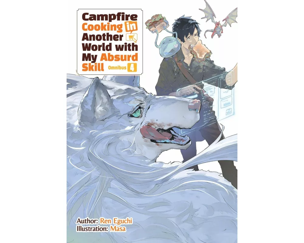 Campfire Cooking in Another World With My Absurd Skill: Omnibus 4 (Light Novel)