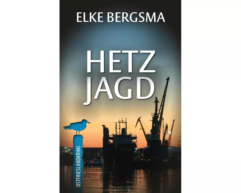 Hetzjagd - Ostfrieslandkrimi