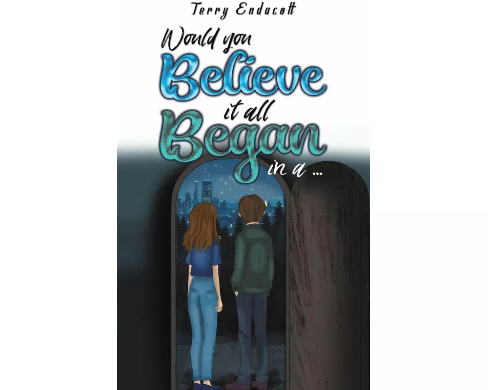 Would you believe it all began in a …