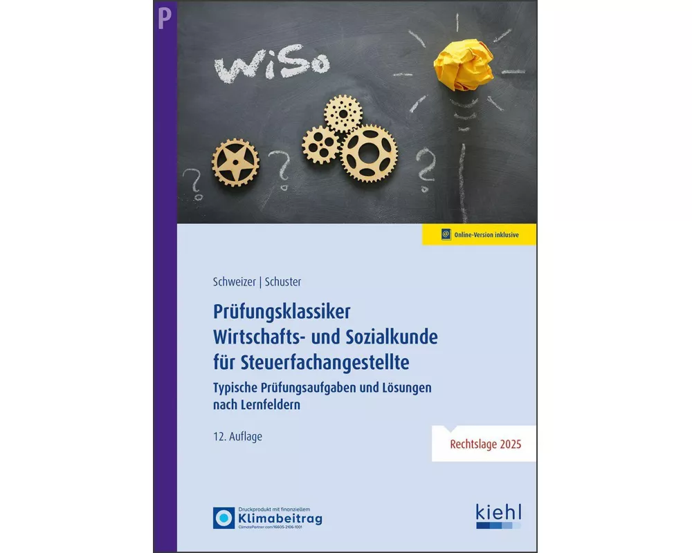 Prüfungsklassiker Wirtschafts- und Sozialkunde für Steuerfachangestellte