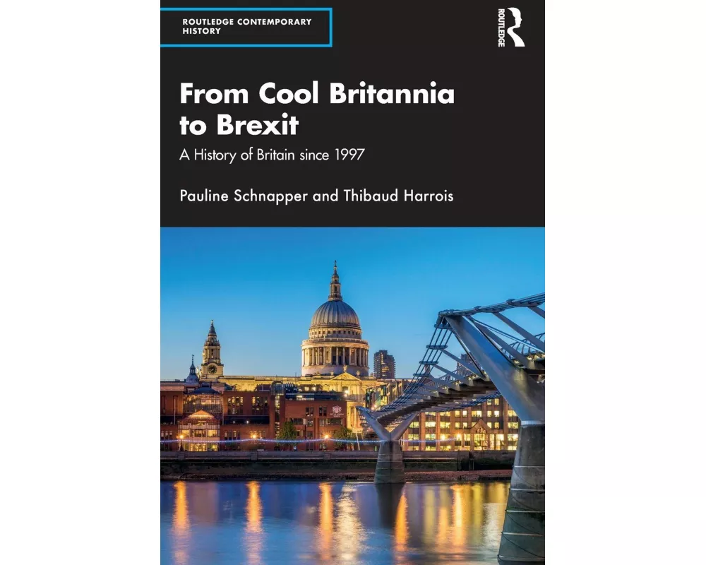 From Cool Britannia to Brexit