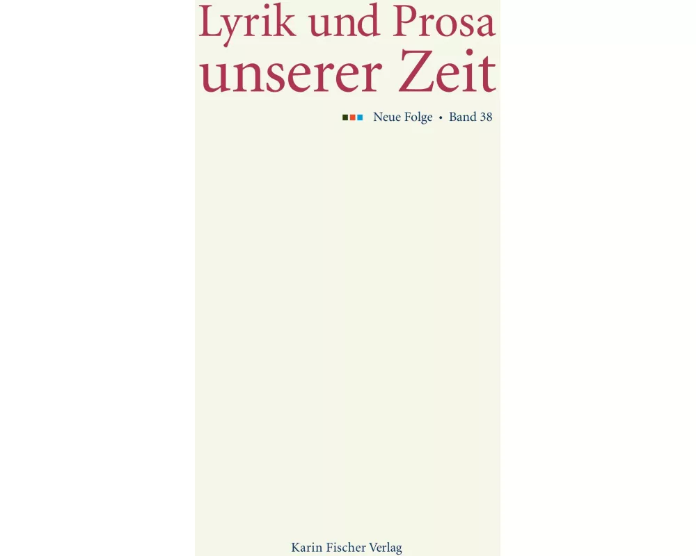 Lyrik und Prosa unserer Zeit