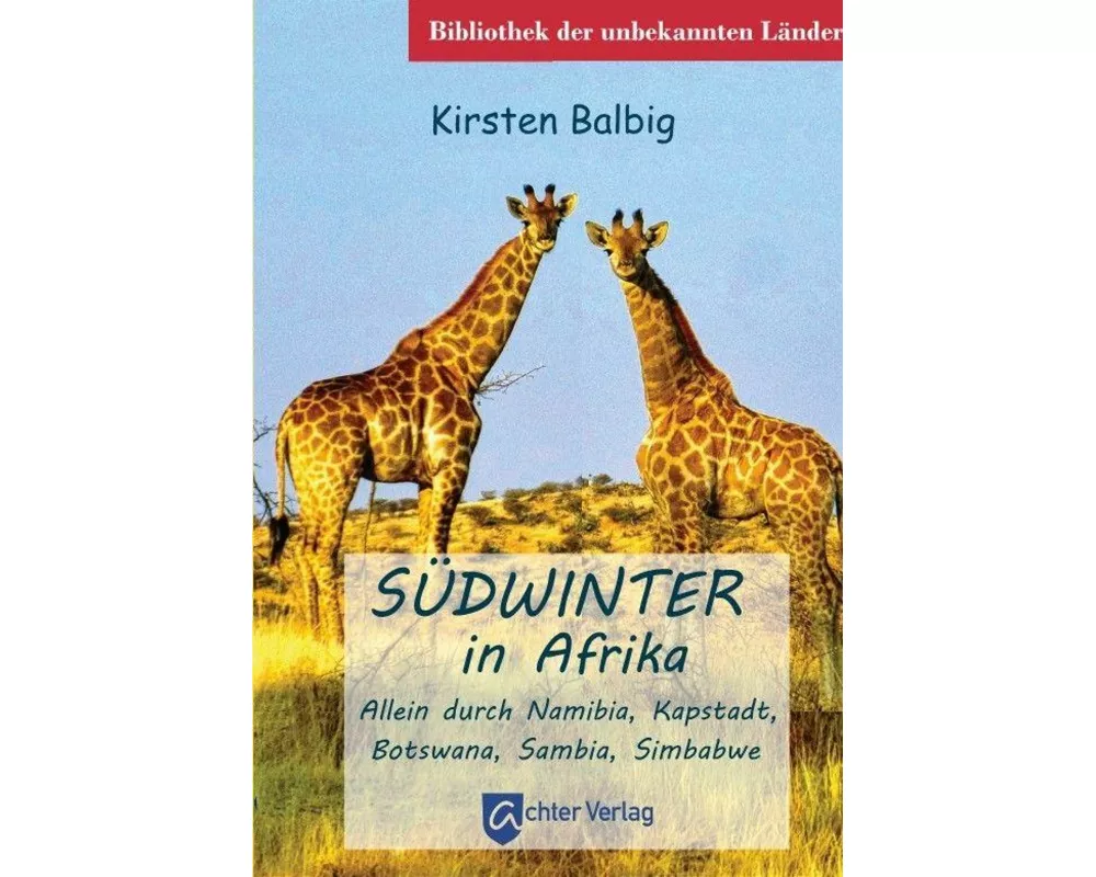 Südwinter in Afrika