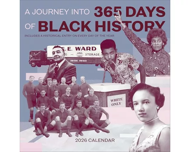 Journey into 365 Days of Black History 2026 Wall Calendar