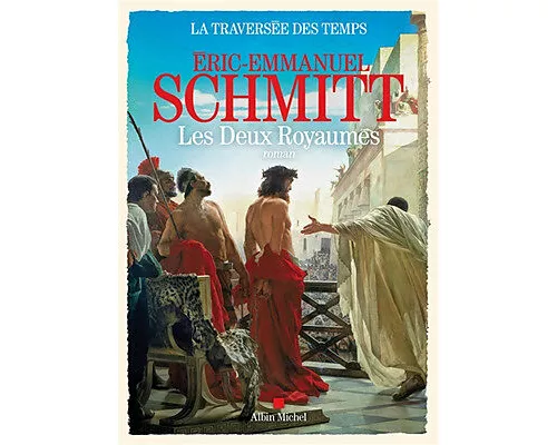La Traversée des temps - tome 5 - Les Deux royaumes