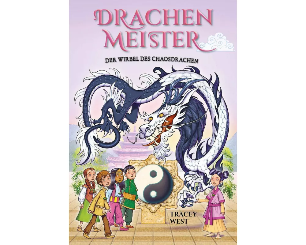 Drachenmeister 30: Der Wirbel des Chaosdrachen