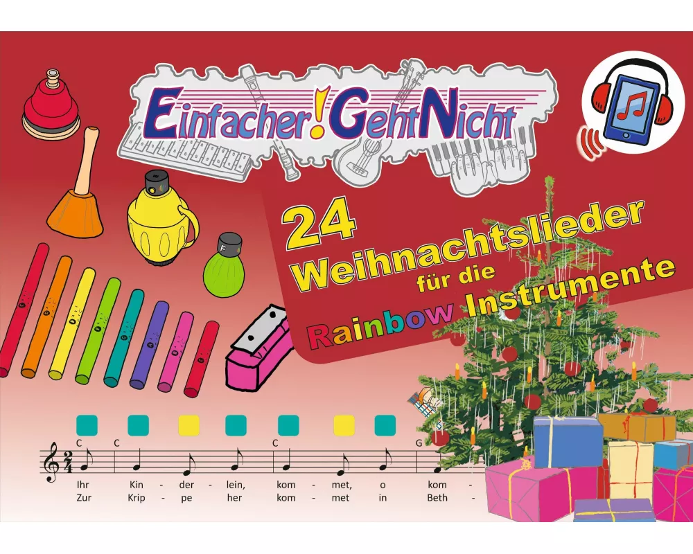 Einfacher!-Geht-Nicht: 24 Weihnachtslieder für die RAINBOW Instrumente (+Play-Along-Streaming) | LeuWa