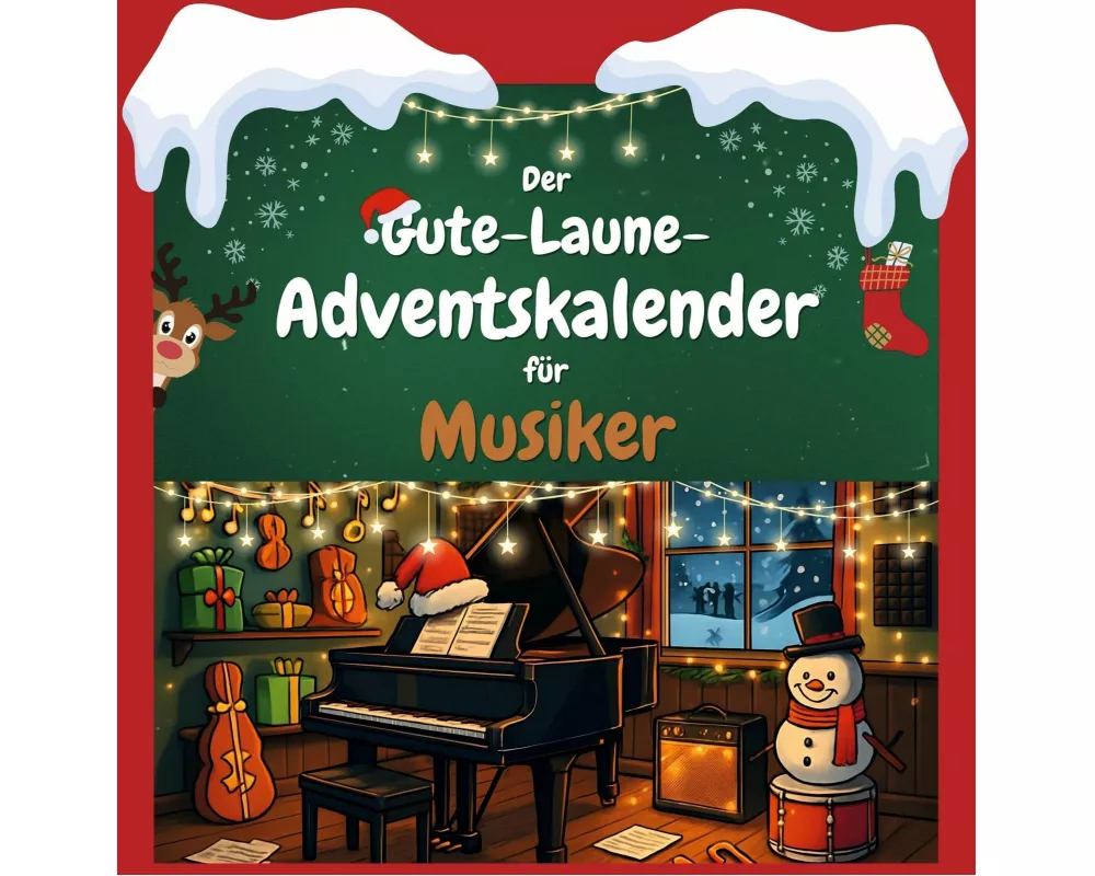 Der Gute-Laune-Adventskalender für Musiker