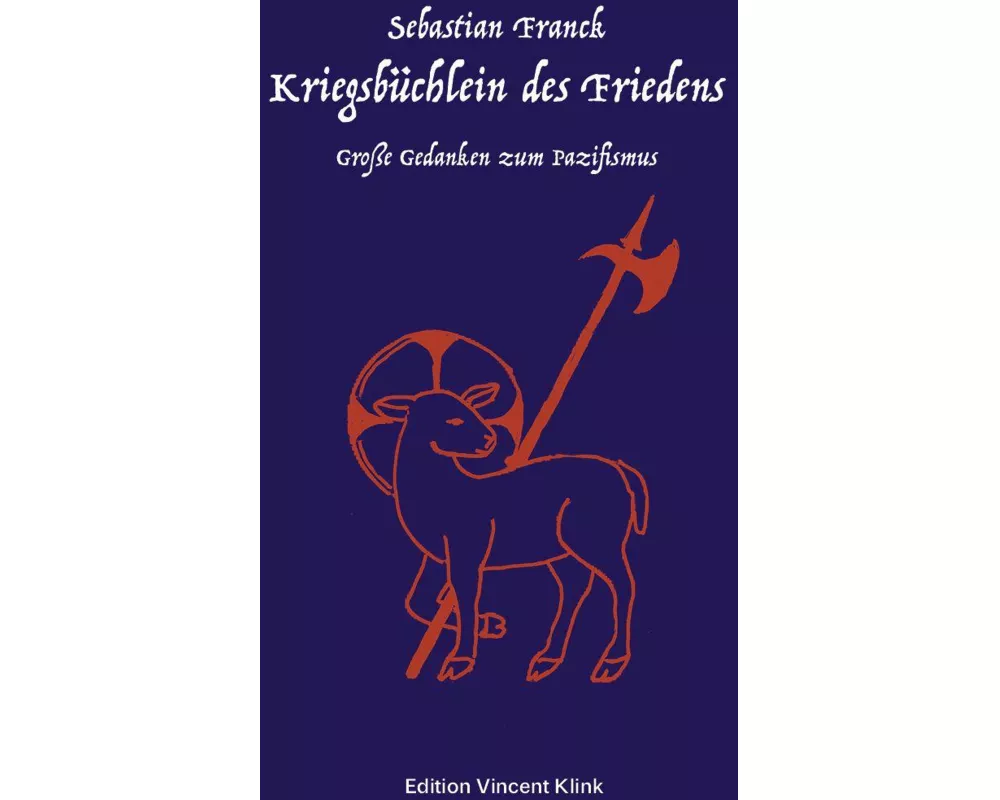 Kriegsbüchlein des Friedens