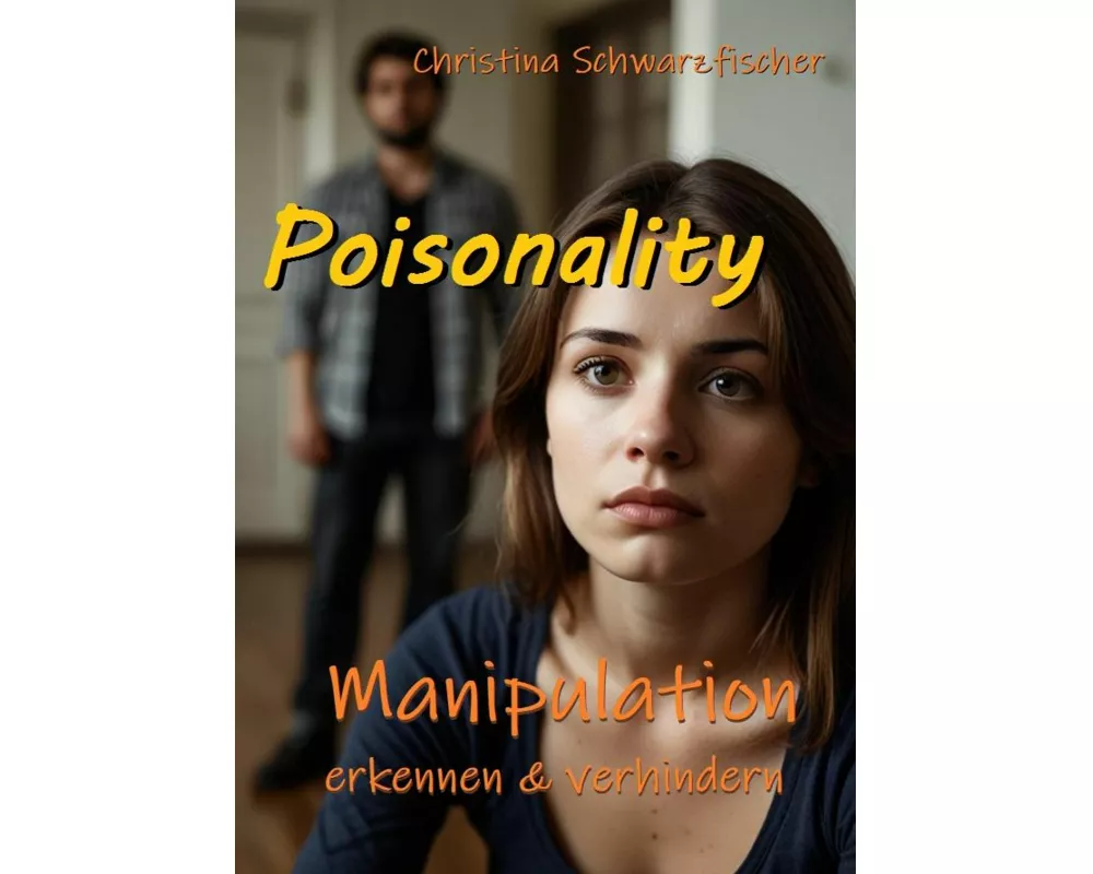 Poisonality